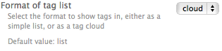 Setting for "Format of tag list" in admin UI, set to "cloud".
